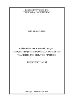 Giải pháp nâng cao chất lượng tín dụng tại quỹ tín dụng nhân dân tây sơn thành phố tam điệp tỉnh ninh bình