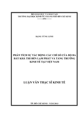 Luận văn phân tích sự tác động các chỉ số của bộ ba bất khả thi đến lạm phát và tăng trưởng kinh tế tại việt nam