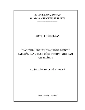 Luận văn phát triển dịch vụ ngân hàng điện tử tại ngân hàng thương mại cổ phần công thương việt nam chi nhánh 7