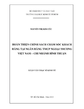 Luận văn hoàn thiện chính sách chăm sóc khách hàng tại ngân hàng thương mại cổ phần ngoại thương việt nam chi nhánh bình thuận