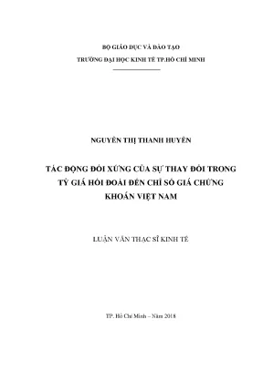 Luận văn tác động đối xứng của sự thay đổi trong tỷ giá hối đoái đến chỉ số giá chứng khoán việt nam