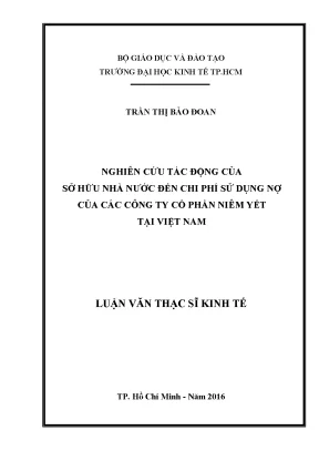 Luận văn nghiên cứu tác động của sở hữu nhà nước đến chi phí sử dụng nợ của các công ty cổ phần niêm yết tại việt nam