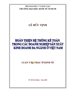 Luận văn hoàn thiện hệ thống kế toán trong các doanh nghiệp sản xuất kinh doanh đa ngành ở việt nam