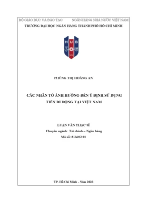 Luận văn thạc sĩ tài chính ngân hàng các nhân tố ảnh hưởng đến ý định sử dụng tiền di động tại việt nam