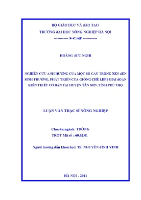 Nghiên cứu ảnh hưởng của một số cây trồng xen đến sinh trưởng phát triển của giống chè ldp1 giai đoạn kiến thiết cơ bản tại huyện tân sơn tỉnh phú thọ
