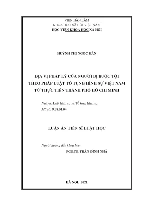 Địa vị pháp lý của người bị buộc tội theo pháp luật tố tụng hình sự việt nam từ thực tiễn thành phố hồ chí minh