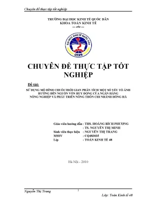Sử dụng mô hình chuỗi thời gian phân tích một số yếu tố ảnh hưởng đến nguồn vốn huy động của ngân hàng nông nghiệp và phát triển nông thôn chi nhánh hồng hà