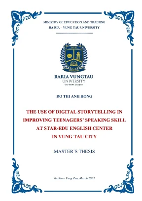 The use of digital storytelling in improving teenagers speaking skill at star edu english center in vung tau city master of tesol