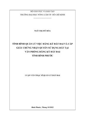 Luận văn thạc sĩ quản lý đất đai tình hình quản lý việc đăng ký đất đai và cấp giấy chứng nhận quyền sử dụng đất tại văn phòng đăng ký đất đai tỉnh bình phước