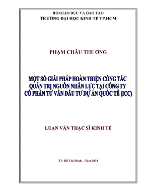 Luận văn một số giải pháp hoàn thiện công tác quản trị nguồn nhân lực tại công ty cổ phần tư vấn đầu tư dự án quốc tế icc
