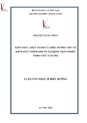 Kiến thức thực hành của điều dưỡng viên về kiểm soát nhiễm khuẩn tại bệnh viện vinmec times city năm 2021