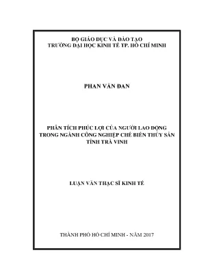 Luận văn phân tích phúc lợi của người lao động trong ngành công nghiệp chế biến thủy sản tỉnh trà vinh