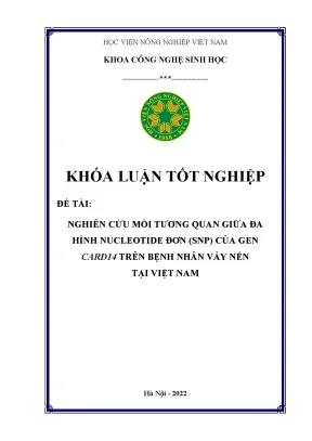 Nghiên cứu mối tương quan giữa đa hình nucleotide đơn snp của gen card14 trên bệnh vảy nến tại việt nam