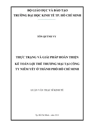 Luận văn thực trạng và giải pháp hoàn thiện kế toán lợi thế thương mại tại công ty niêm yết ở thành phố hồ chí minh