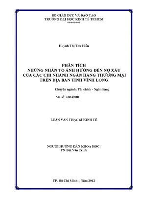 Luận văn những nhân tố ảnh hưởng đến nợ xấu của các chi nhánh ngân hàng thương mại trên địa bàn tỉnh vĩnh long
