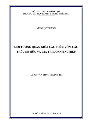 Luận văn mối tương quan giữa cấu trúc vốn cấu trúc sở hữu và giá trị doanh nghiệp