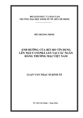 Luận văn ảnh hưởng của rủi ro tín dụng lên nguy cơ phá sản tại các ngân hàng thương mại việt nam