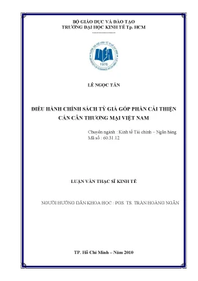 Luận văn điều hành chính sách tỷ giá góp phần cải thiện cán cân thương mại việt nam