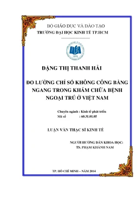 Luận văn đo lường chỉ số không công bằng ngang trong khám chữa bệnh ngoại trú ở việt nam
