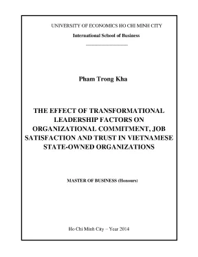 Luận văn the effect of transpormational leadership factors on organizational commitment job satisfaction and trust in vietnamese state owned organizations