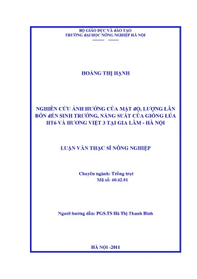 Nghiên cứu ảnh hưởng của mật độ lượng lân bón đến sinh trưởng năng suất của giống lúa ht6 và hương việt 3 tại gia lâm hà nội