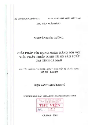 Luận văn thạc sĩ giải pháp tín dụng ngân hàng đối với việc phát triển kinh tế hộ sản xuất tại tỉnh cà mau
