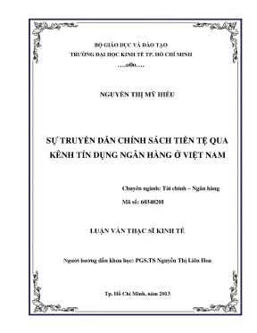 Luận văn sự truyền dẫn chính sách tiền tệ qua kênh tín dụng ngân hàng ở việt nam