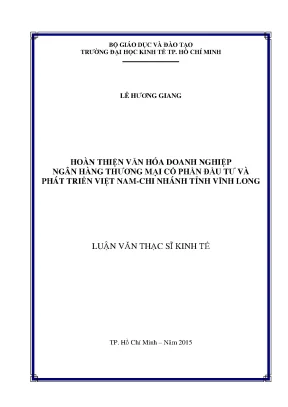Luận văn hoàn thiện văn hóa doanh nghiệp ngân hàng thương mại cổ phần đầu tư và phát triển việt nam chi nhánh tỉnh vĩnh long