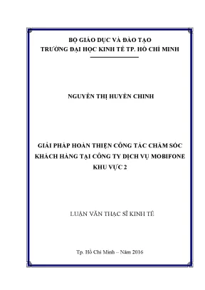Luận văn giải pháp hoàn thiện công tác chăm sóc khách hàng tại công ty dịch vụ mobifone khu vực 2