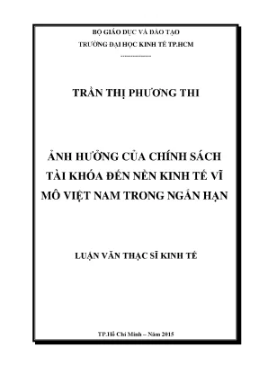 Luận văn ảnh hưởng của chính sách tài khóa đến nền kinh tế vĩ mô việt nam trong ngắn hạn