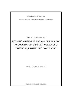 Luận văn sự già hóa dân số và các vấn đề chăm sóc người cao tuổi ở đô thị nghiên cứu trường hợp thành phố hồ chí minh