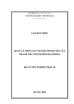Luận văn quản lý nhân lực ngành thanh tra của thanh tra thành phố hải phòng