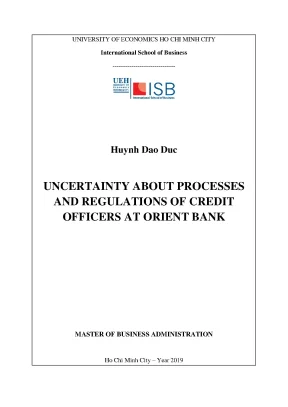 Luận văn uncertainty about processes and regulations of credit officers at orient bank