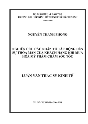 Luận văn nghiên cứu các nhân tố tác động đến sự thỏa mãn của khách hàng khi mua hóa mỹ phẩm chăm sóc tóc