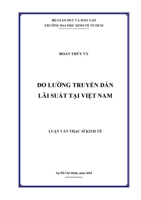 Luận văn đo lường truyền dẫn lãi suất tại việt nam
