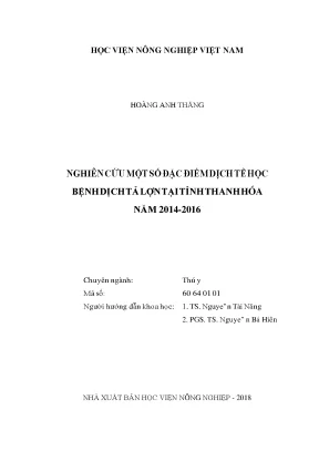 Nghiên cứu một số đặc điểm dịch tễ học bệnh dịch tả lợn tại tỉnh thanh hóa năm 2014 2016