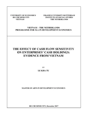 Luận văn the effect of cash flow sensitivity on enterprises cash holdings evidence from vietnam