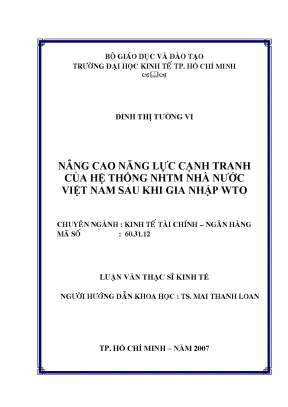 Luận văn nâng cao năng lực cạnh tranh của hệ thống nhtm nhà nước việt nam sau khi gia nhập wto luận văn thạc sĩ