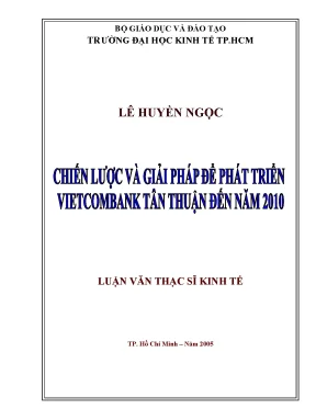 Luận văn chiến lược và giải pháp để phát triển vietcombank tân thuận đến năm 2010