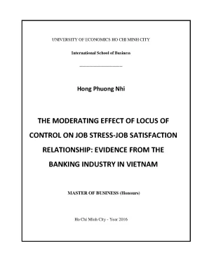 Luận văn the moderating effect of locus of control on job stress job satisfaction relationship evidence from the banking industry in vietnam
