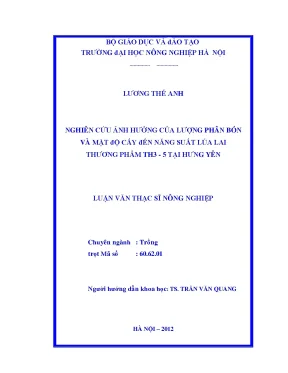 Nghiên cứu ảnh hưởng của lượng phân bón và mật độ cấy đến năng suất lúa lai thương phẩm th3 5 tại hưng yên