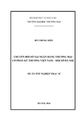 Luận văn chuyển đổi số tại ngân hàng thương mại cổ phần kỹ thương việt nam hội sở hà nội