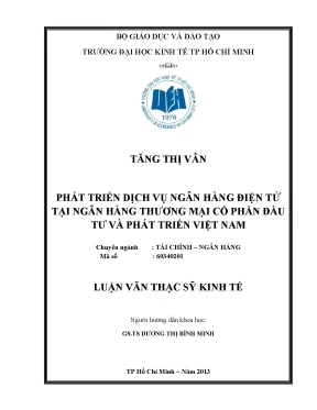 Luận văn phát triển dịch vụ ngân hàng điện tử tại ngân hàng tmcp đầu tư và phát triển việt nam 002