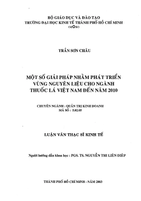 Luận văn một số giải pháp nhằm phát triển vùng nguyên liệu cho ngành thuốc lá việt nam đến năm 2010