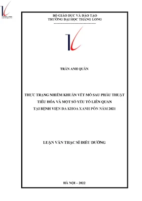 Thực trạng nhiễm khuẩn vết mổ sau phẫu thuật tiêu hóa và một số yếu tố liên quan tại khoa phẫu thuật tiêu hóa bệnh viện đa khoa xanh pôn năm 2021