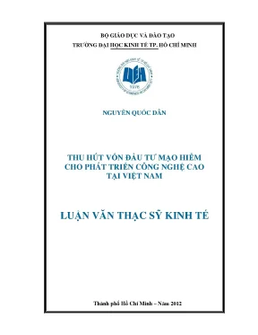 Luận văn thu hút vốn đầu tư mạo hiểm cho phát triển công nghệ cao tại việt nam luận văn thạc sĩ
