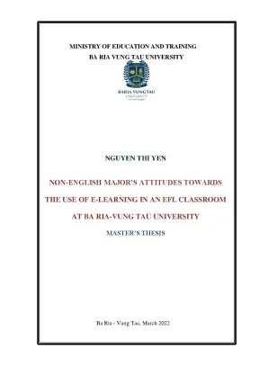 Non english majors attitudes towards the use e learning in an efl classroom at ba ria vung tau university masters thesis