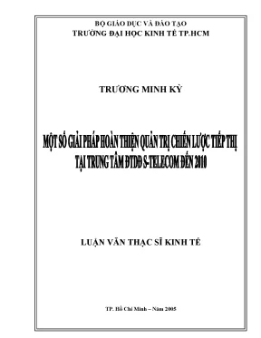 Luận văn một số giải pháp hoàn thiện quản trị chiến lược tiếp thị tại trung tâm đtdđ s telecom đến 2010