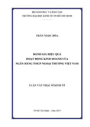 Luận văn đánh giá hiệu quả hoạt động kinh doanh của ngân hàng tmcp ngoại thương việt nam