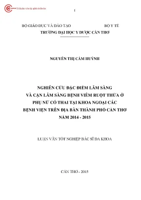 1543 nghiên cứu đặc điểm lâm sàng và cận lâm sàng bệnh viêm ruột thừa ở phụ nữ có thai tại khoa ngoại các bv trên địa bàn tp cần thơ năm 2014 2015